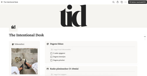 The Intentional Desk